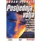 POSLJEDNJA VOLJA - THE LAST WILL - 2001 HR (DVD)